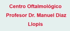 Centro Oftalmológico profesor dr manuel diaz llopis